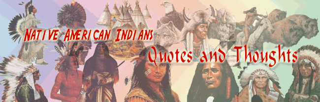 American Indian Quotes